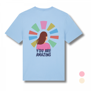 Positive Statements Bio T-Shirt | You Are Amazing