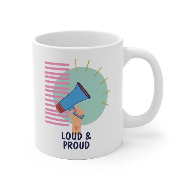 Loud & Proud Statement Tasse mit farbenfrohem grafischem Design