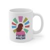 You Are Amazing Statement Tasse mit farbenfrohem grafischem Design